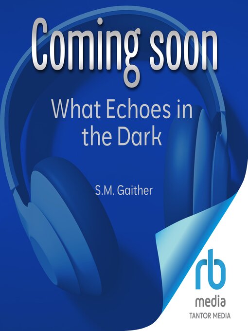 Cover image for What Echoes in the Dark